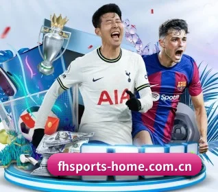fh体育官网 APP - FHSPORTS